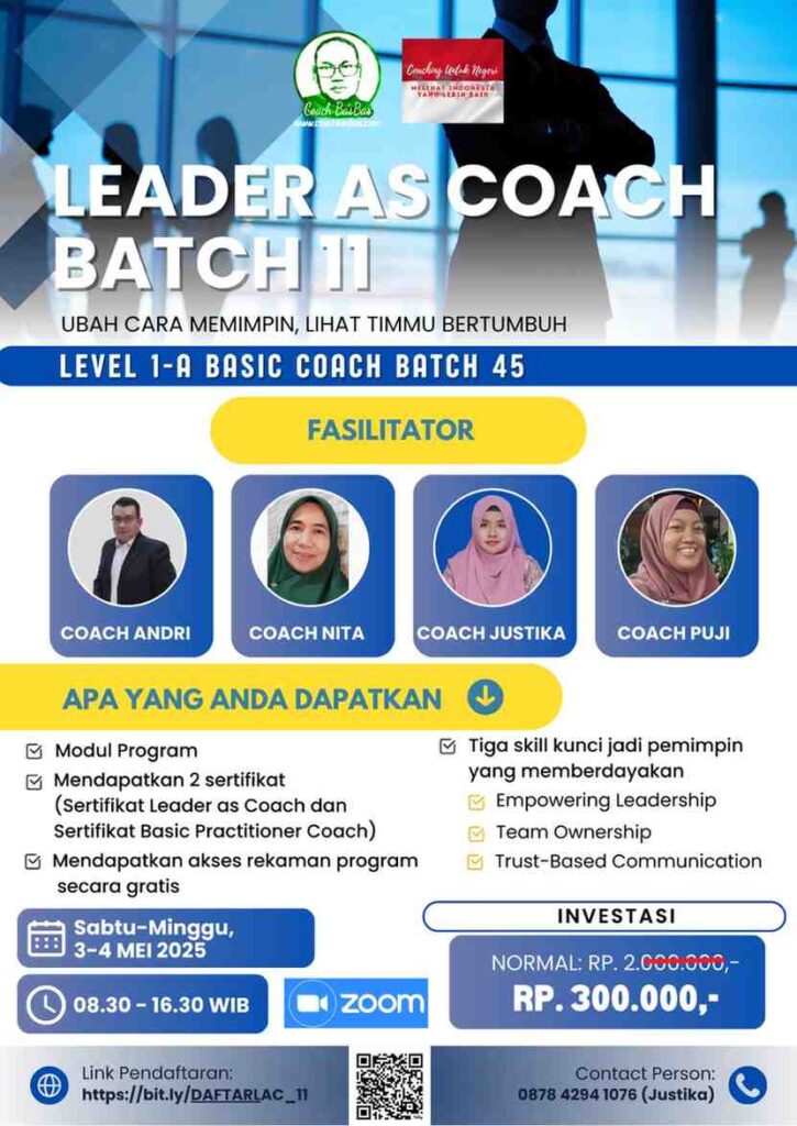Coaching Programme Names Program Leader as Coach Batch 11: Transformasi Gaya Pimpin dari ...